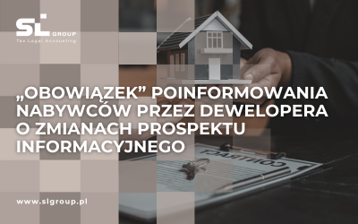 „Obowiązek” poinformowania nabywców przez dewelopera o zmianach prospektu informacyjnego