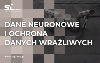 Dane neuronowe i ochrona danych wrażliwych