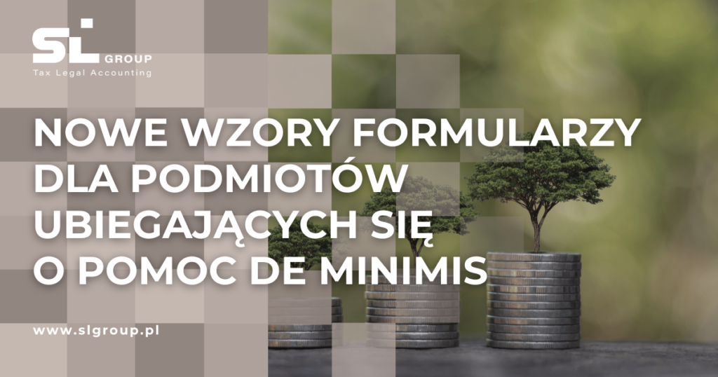 Nowe wzory formularzy dla podmiotów ubiegających się o pomoc de minimis