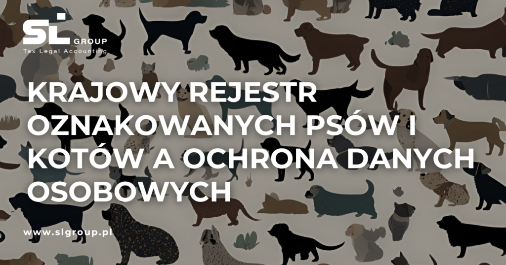 Krajowy Rejestr Oznakowanych Psów i Kotów a ochrona danych osobowych