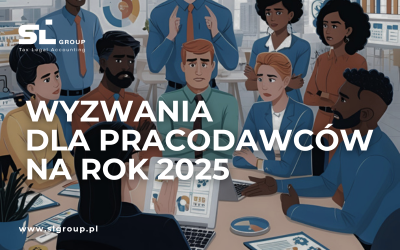 WYZWANIA DLA PRACODAWCÓW NA ROK 2025