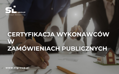 Certyfikacja wykonawców w zamówieniach publicznych
