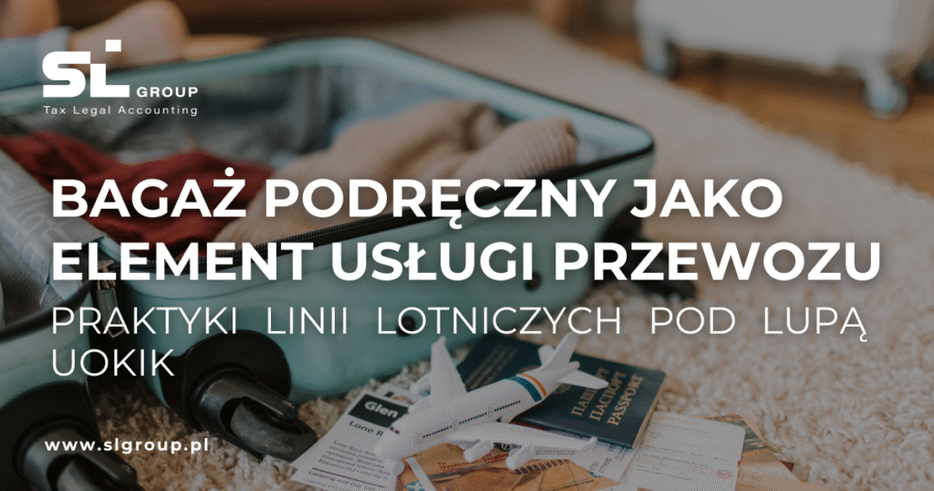 Bagaż podręczny jako element usługi przewozu